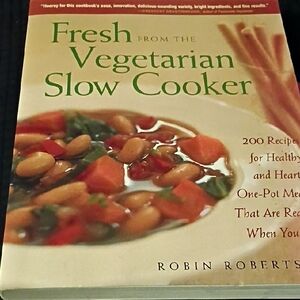 Fresh from the Vegetarian Slow Cooker Cookbook